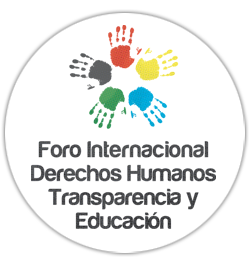 Foro Internacional Derechos Humanos Transparencia y Educacin